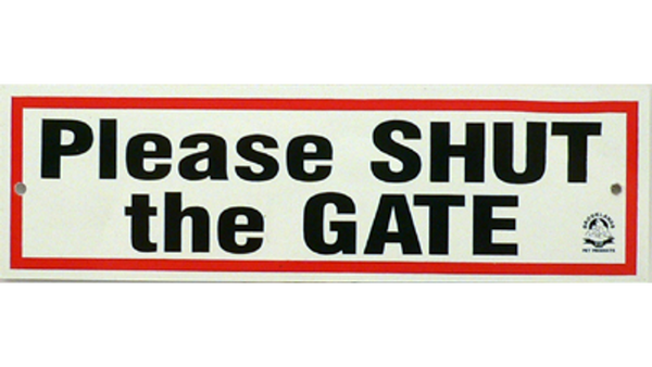 Please Shut The Gate Sign Small