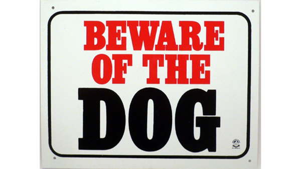 Beware Of The Dog Sign Large